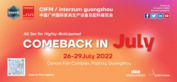 CIFM / interzum guangzhou 2022 Readies For Action In July